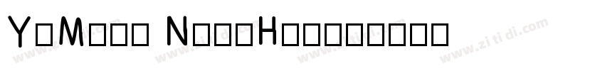 YiMing NongHangx字体转换